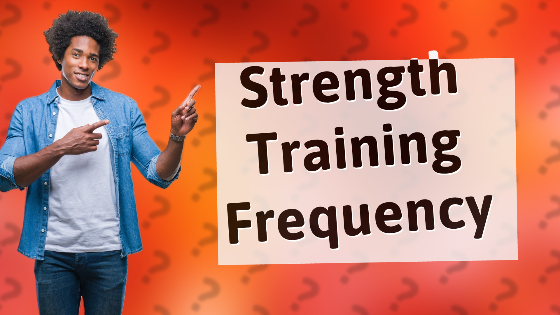 Strength Training Frequency
