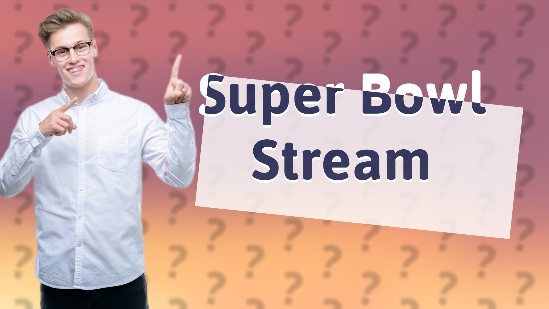 Super Bowl Stream