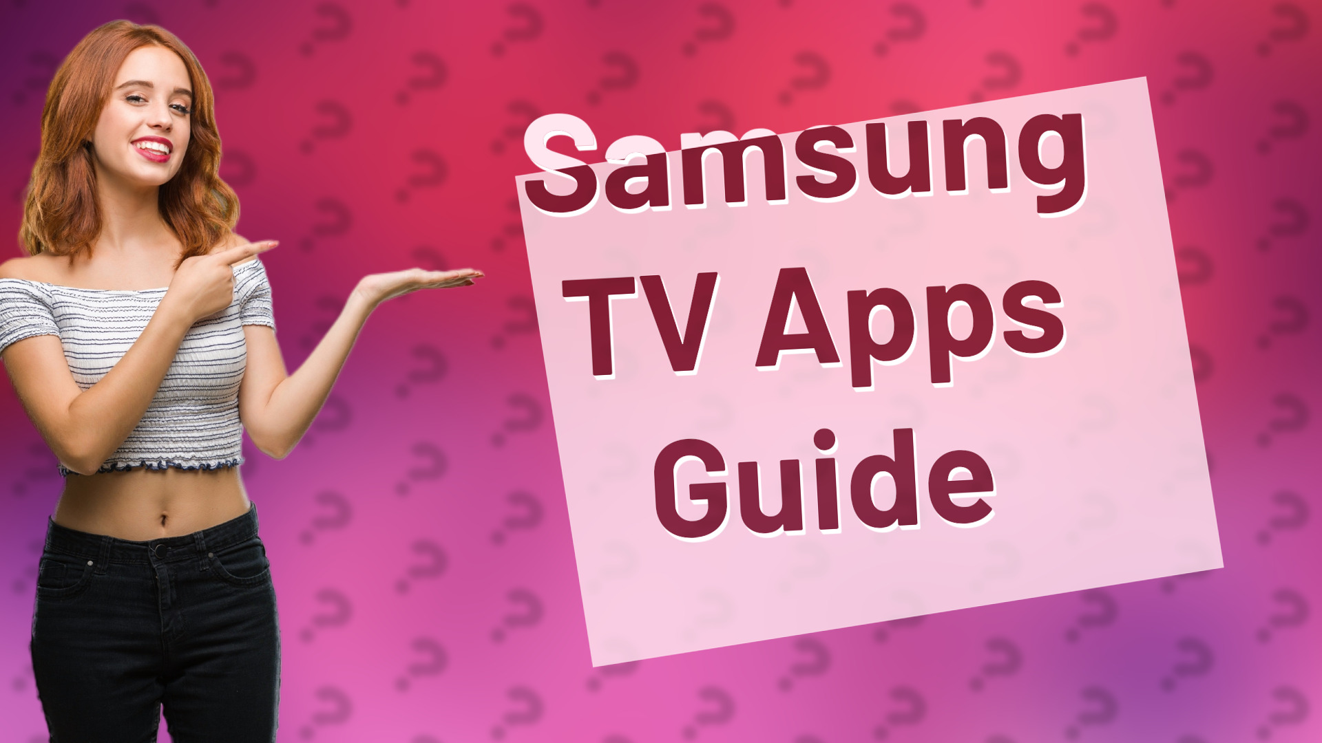 Samsung TV Apps Guide