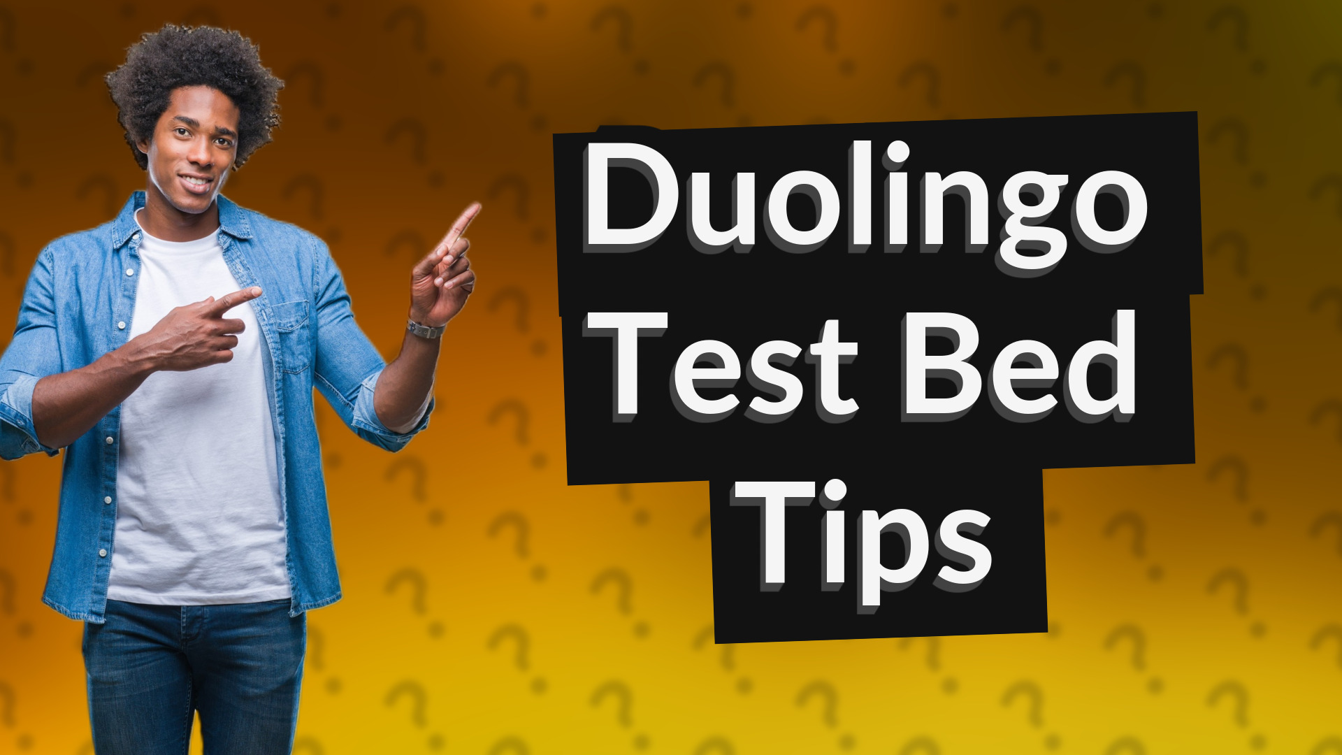 Duolingo Test Bed Tips