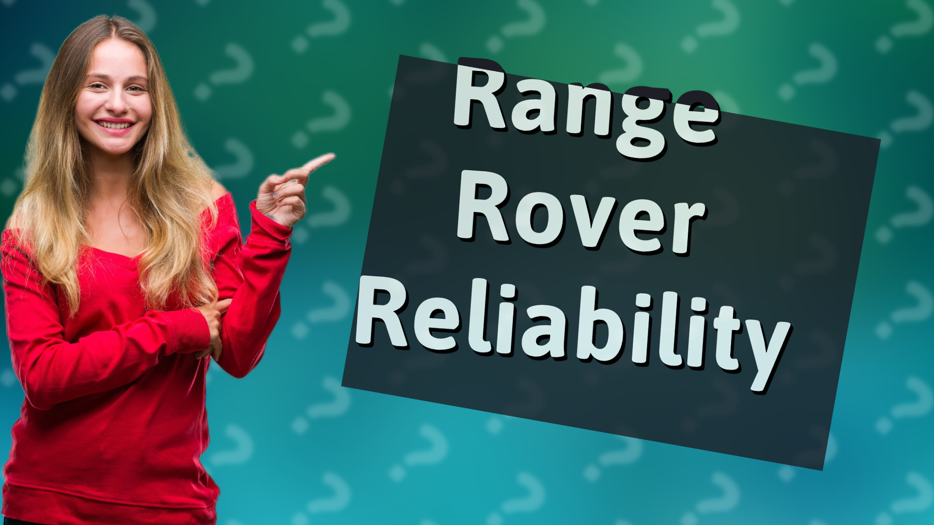 Range Rover Reliability