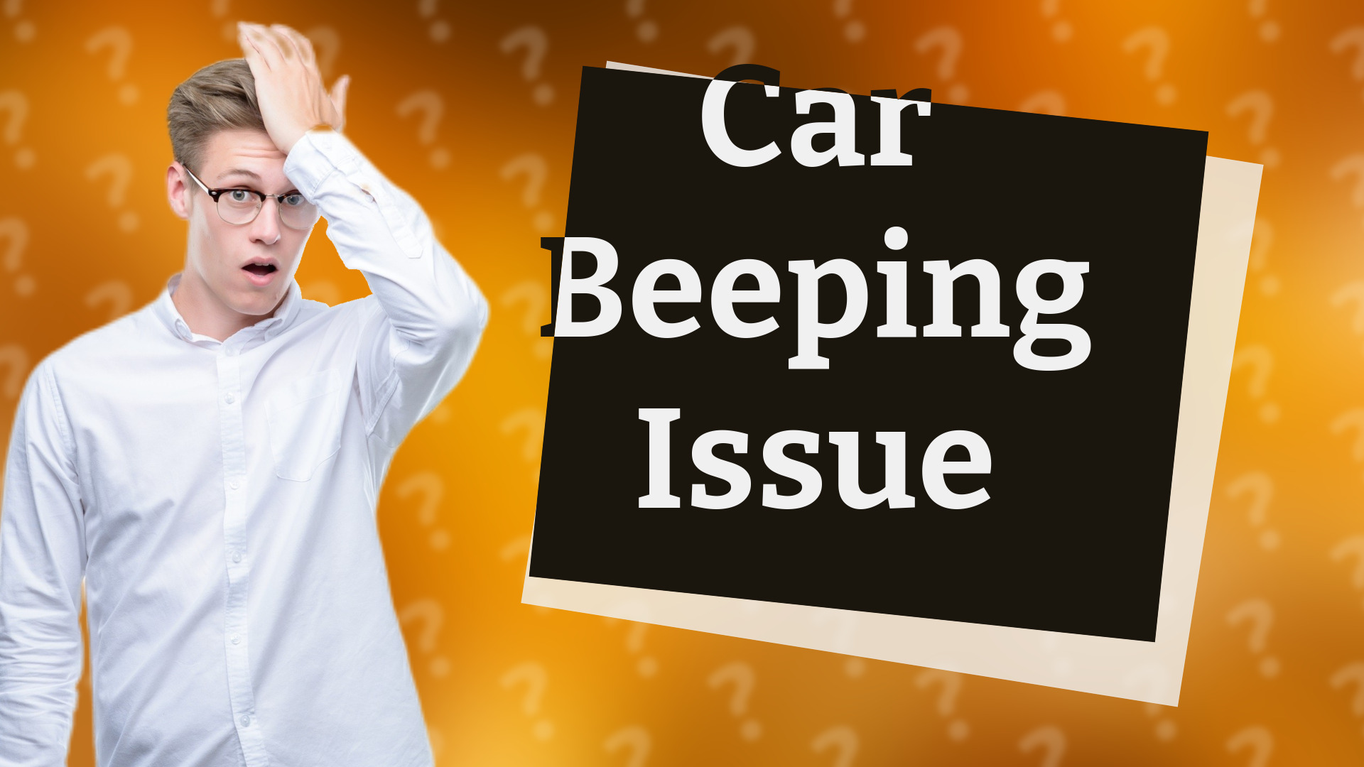 Car Beeping Issue