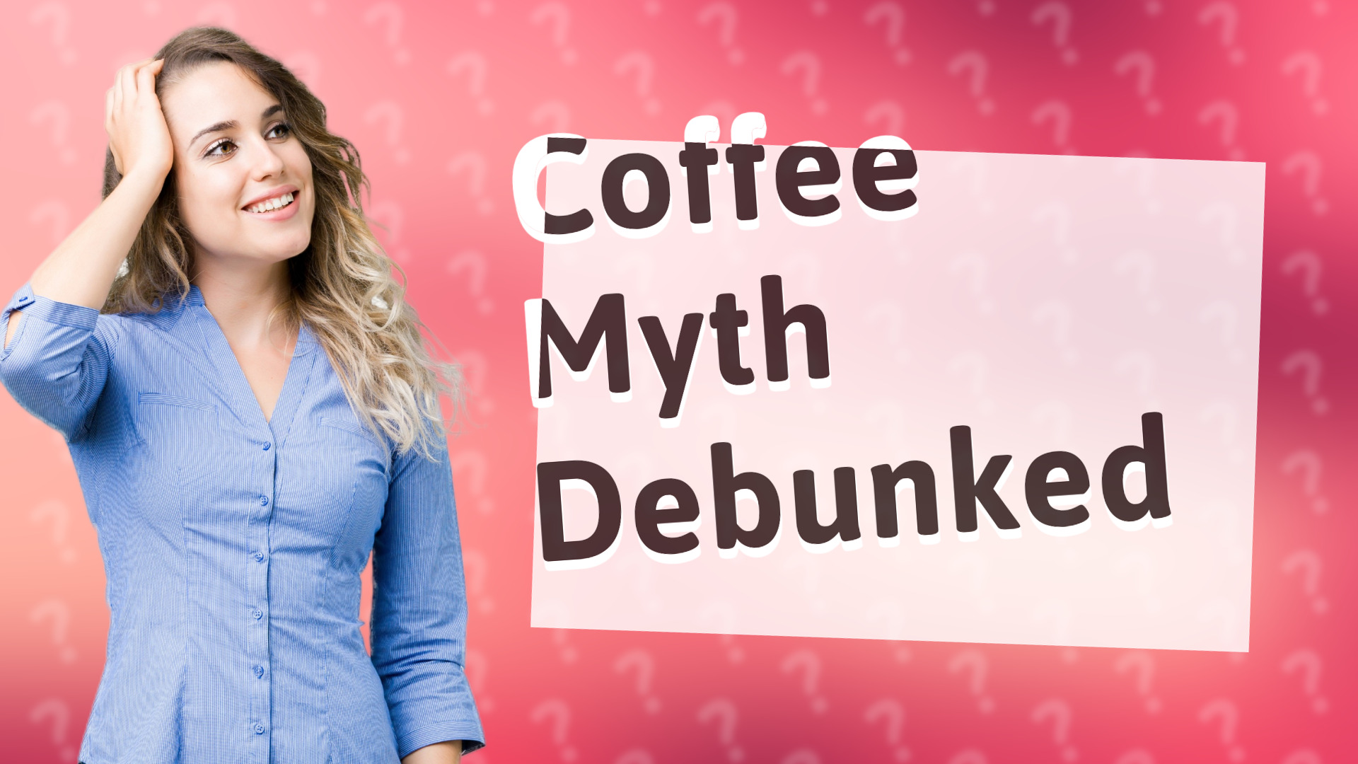 Coffee Myth Debunked