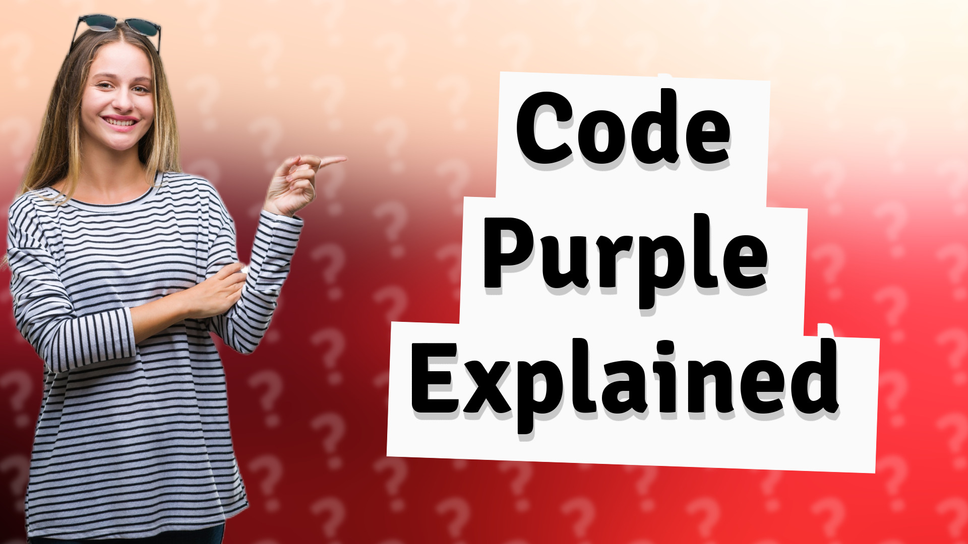 Code Purple Explained