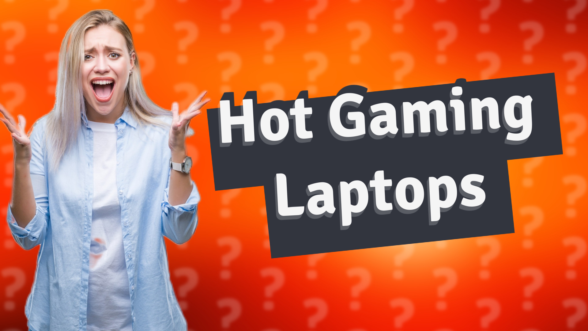 Hot Gaming Laptops
