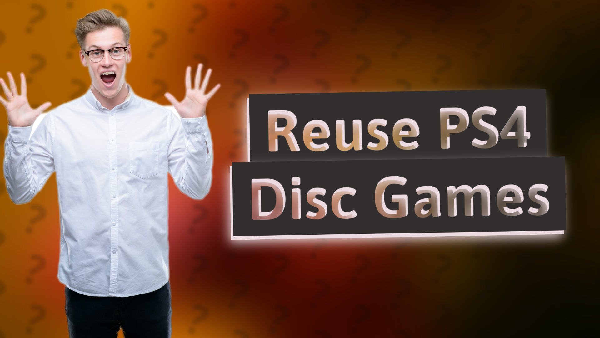 Reuse PS4 Disc Games