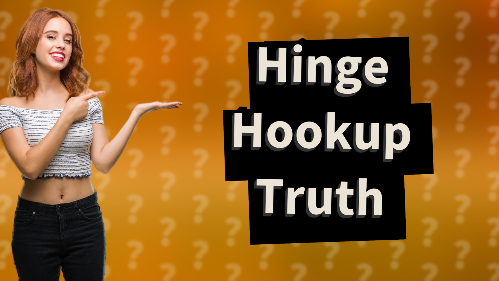 Hinge Hookup Truth