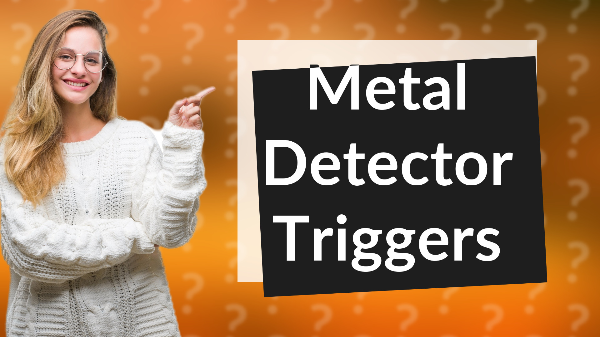 Metal Detector Triggers