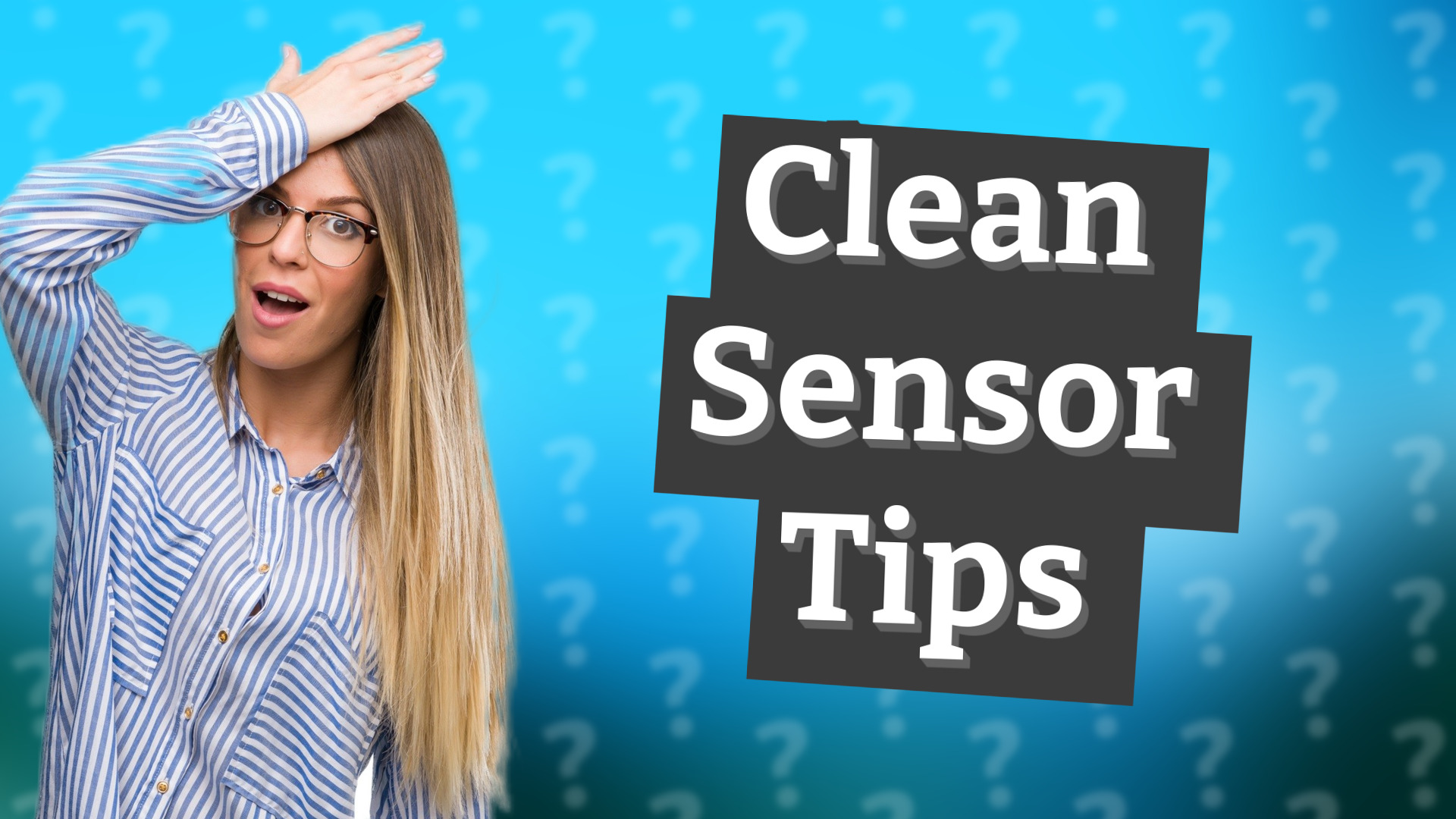 Clean Sensor Tips