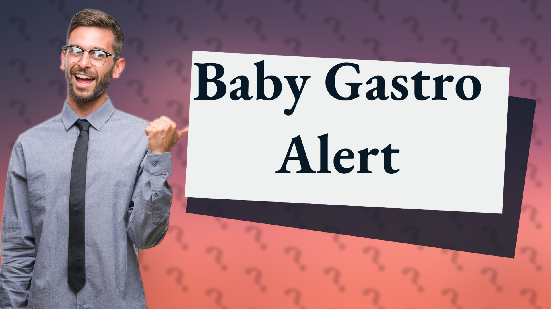 Baby Gastro Alert