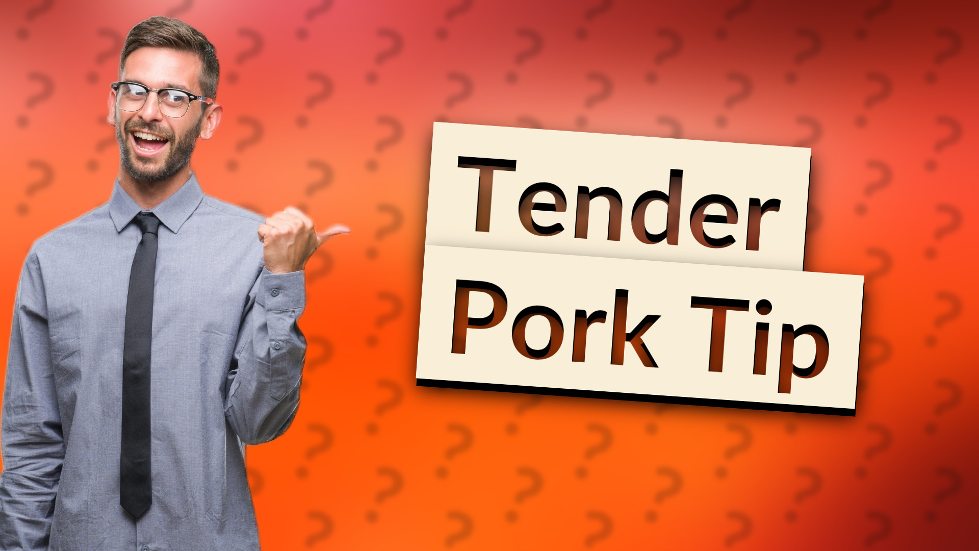 Tender Pork Tip