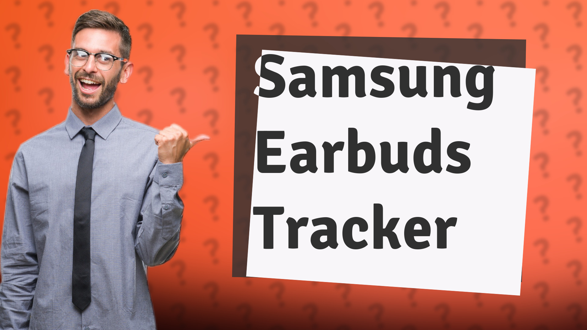 Samsung Earbuds Tracker
