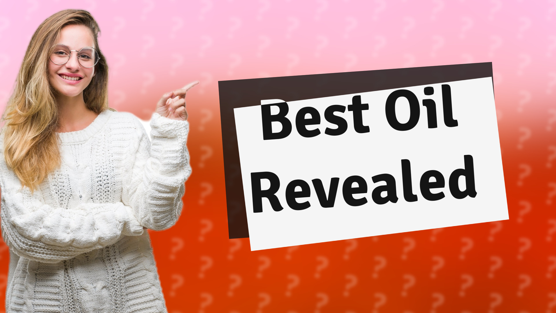 Best Oil Revealed