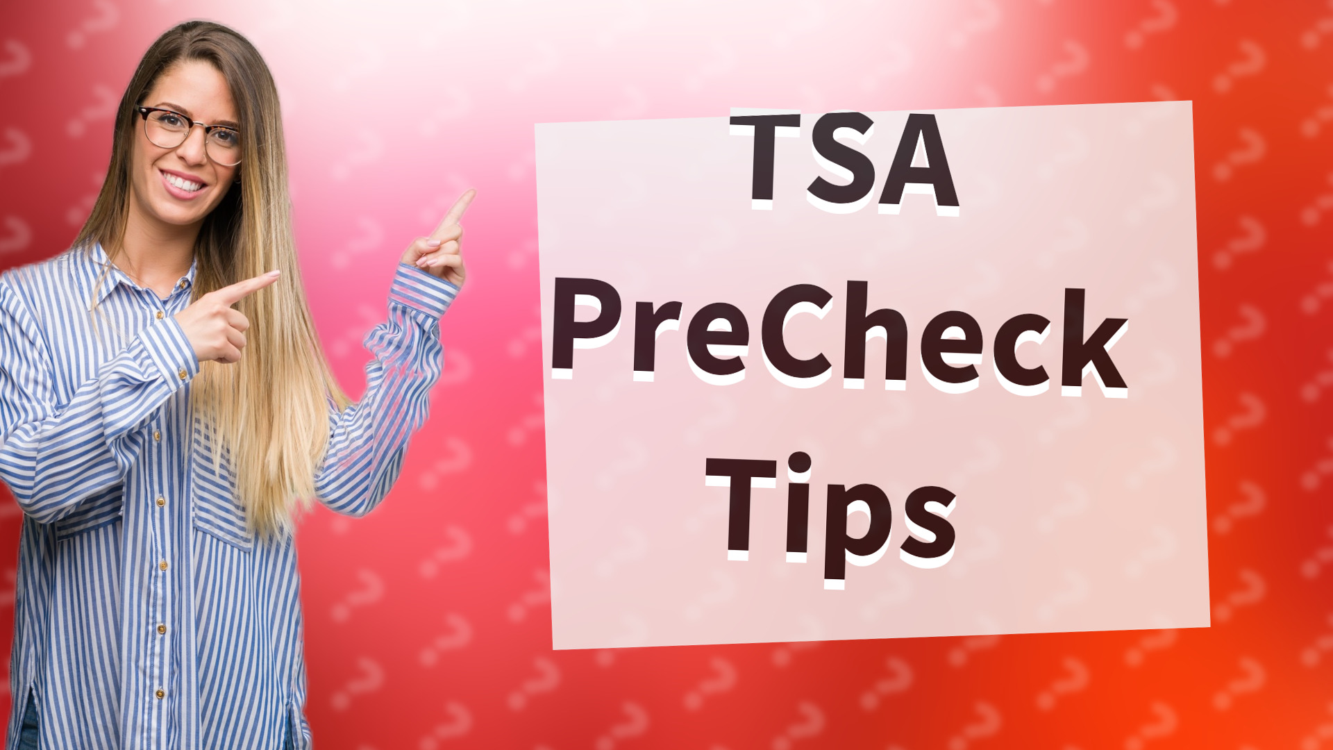 TSA PreCheck Tips
