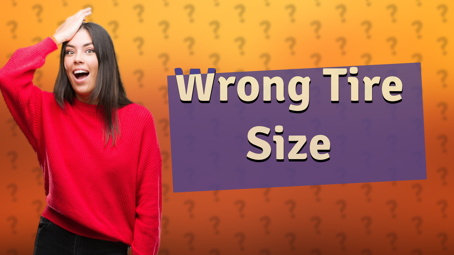 Wrong Tire Size