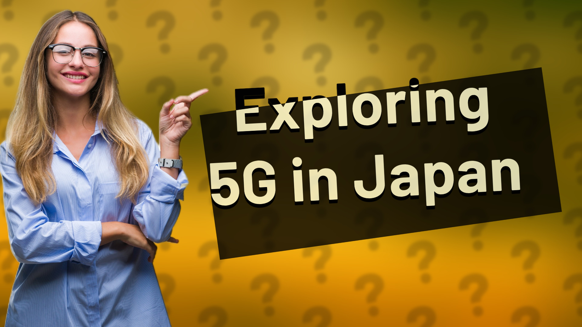 Exploring 5G in Japan