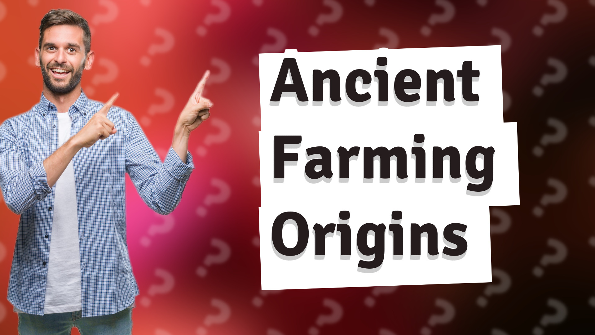 Ancient Farming Origins