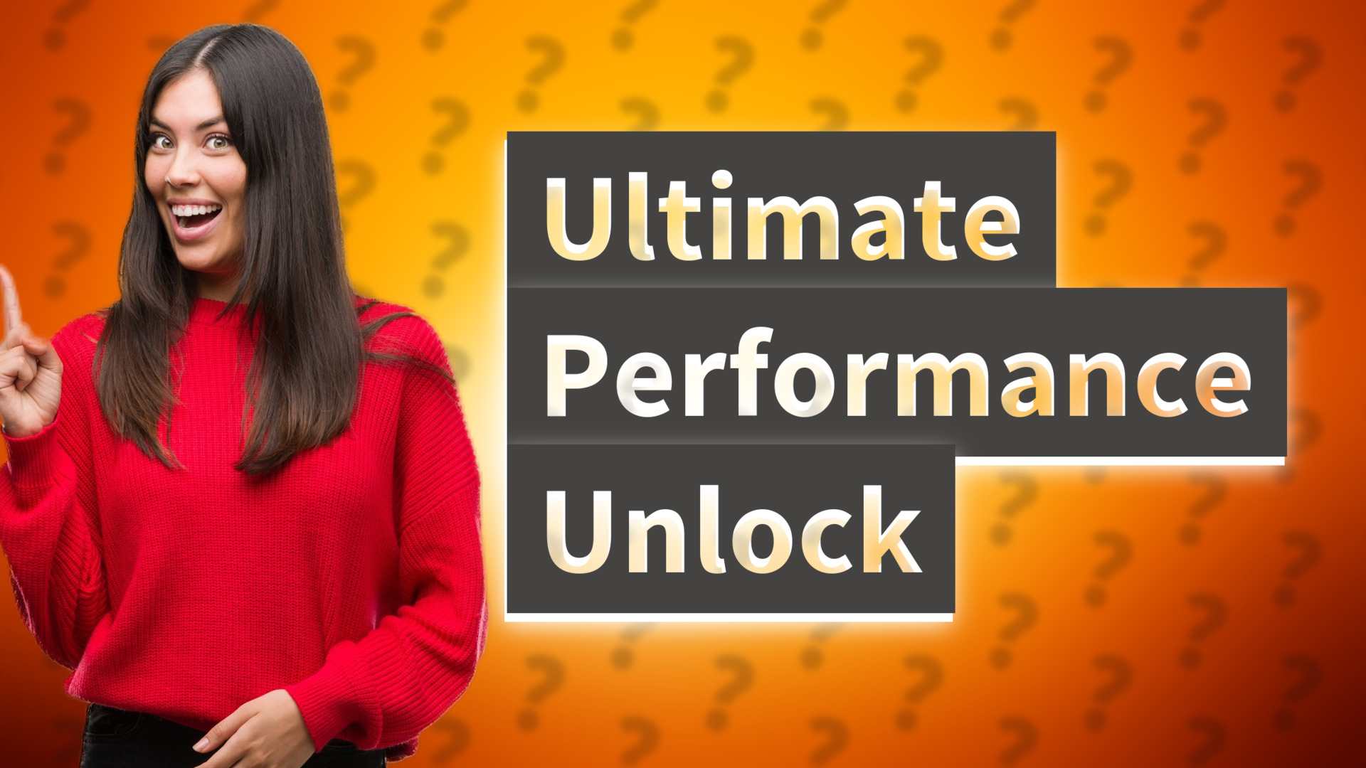 Ultimate Performance Unlock