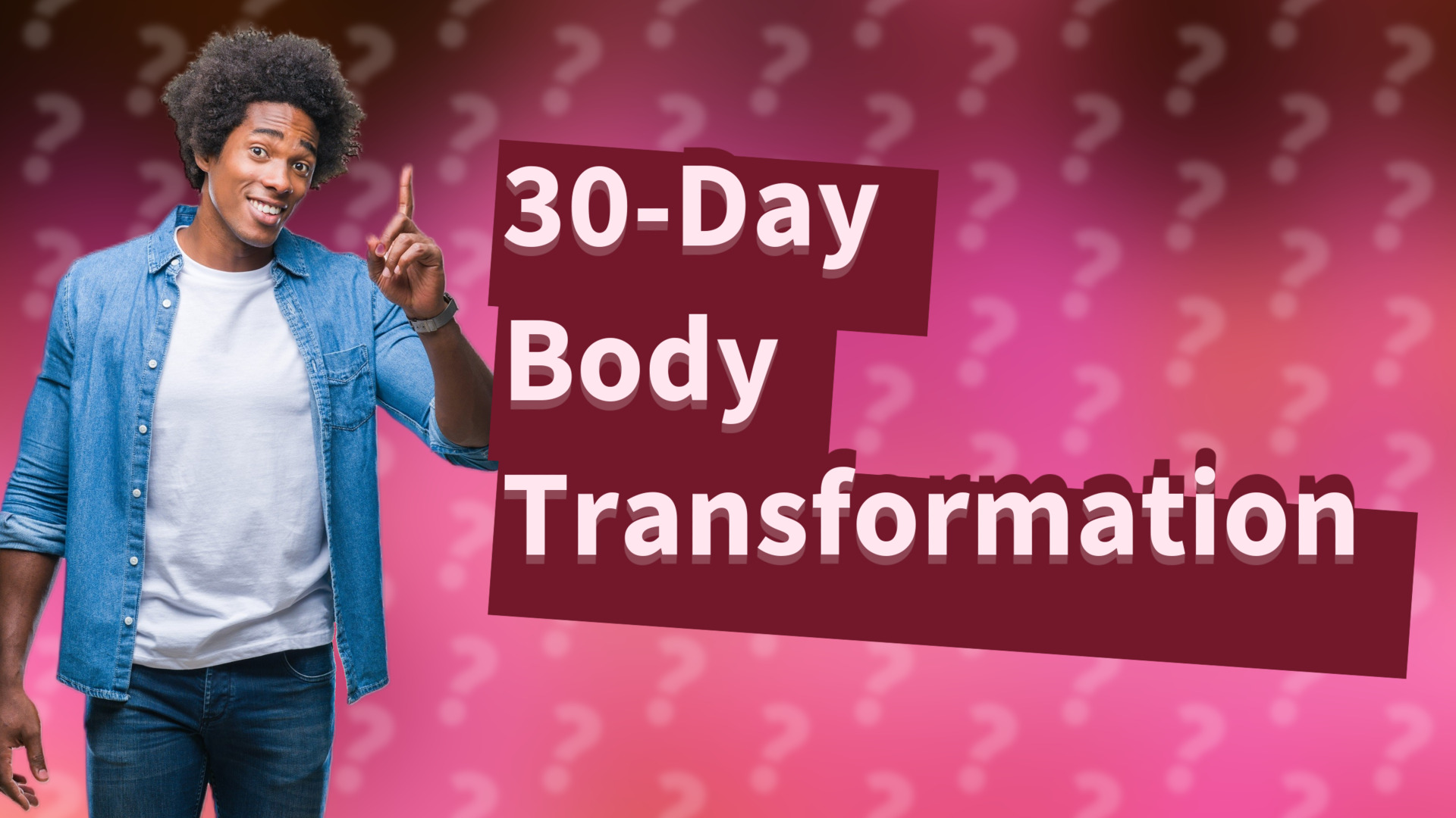 30-Day Body Transformation