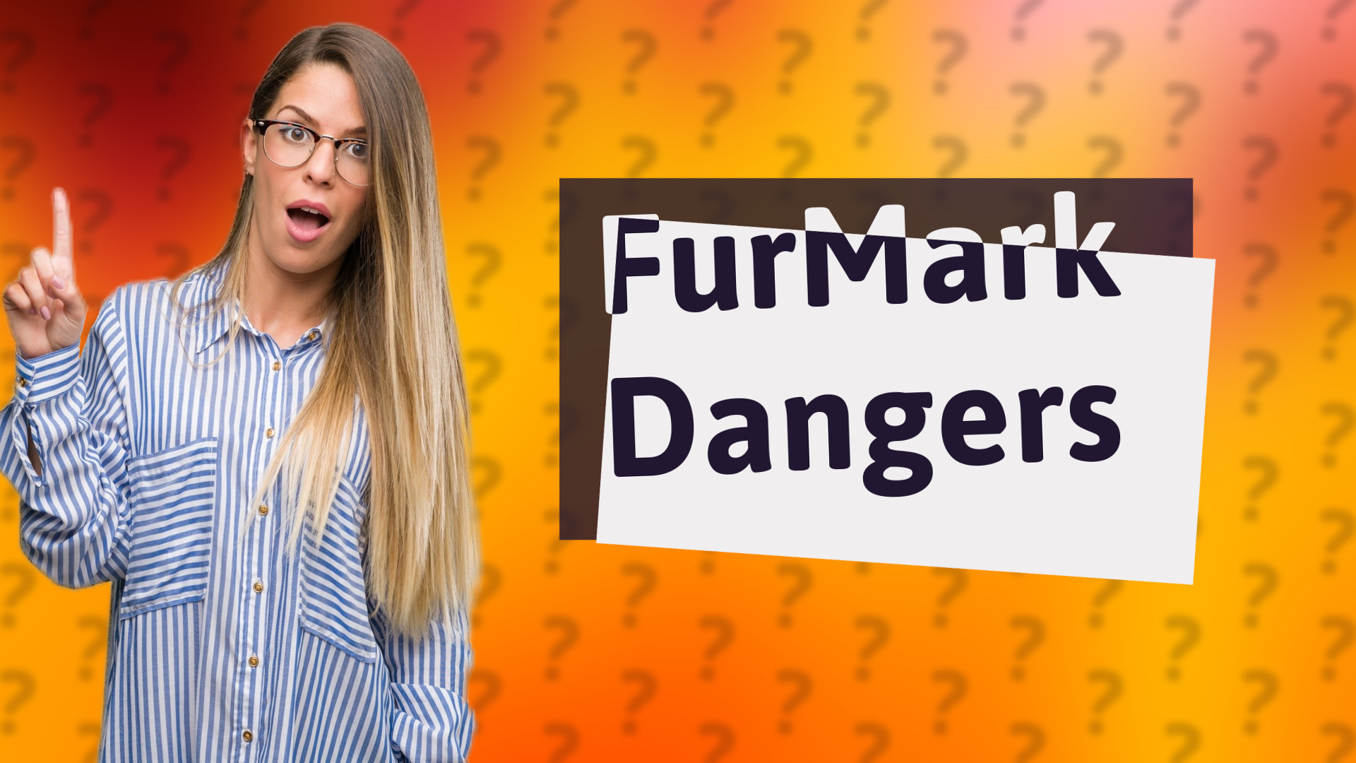 FurMark Dangers