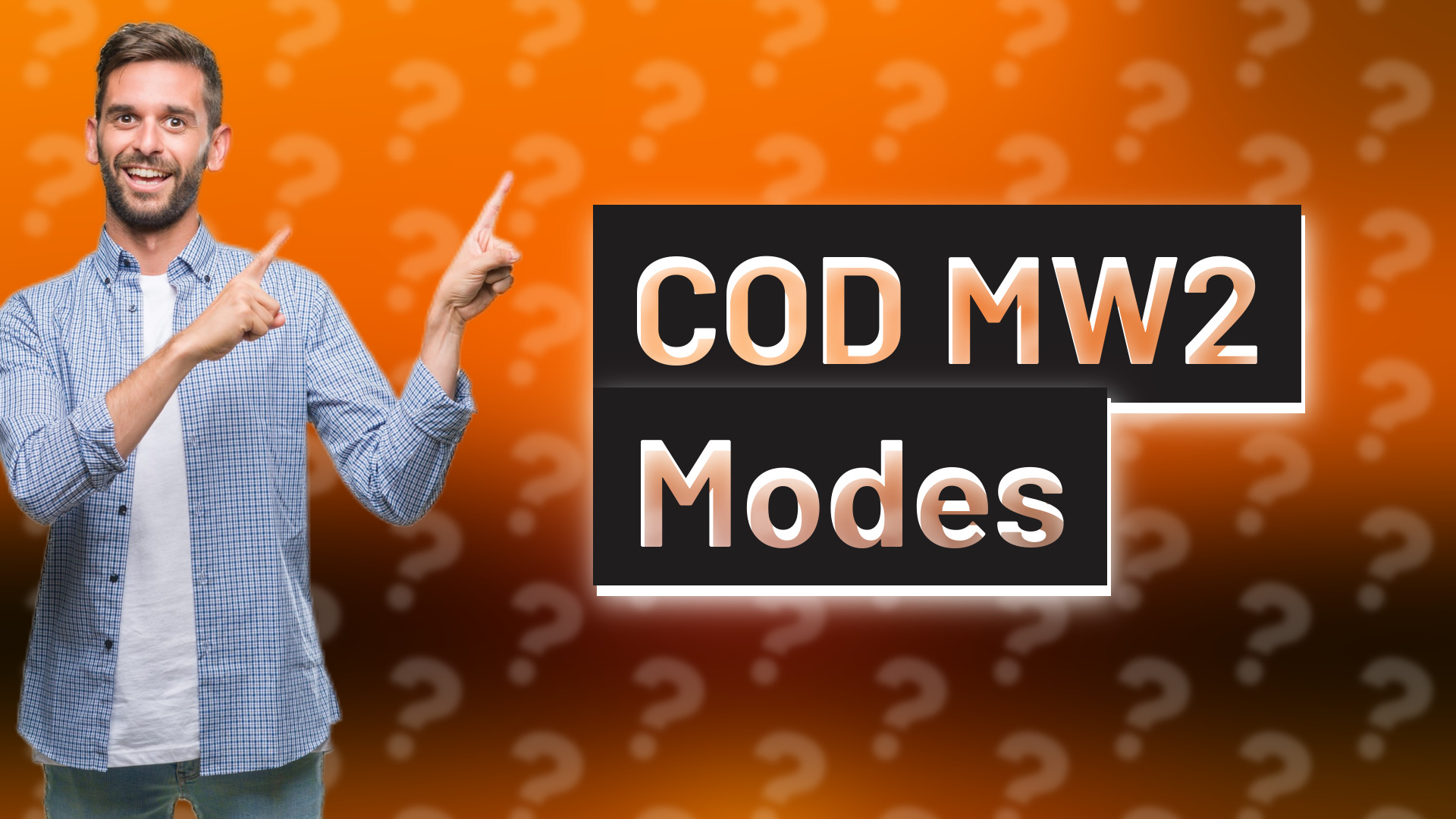 COD MW2 Modes