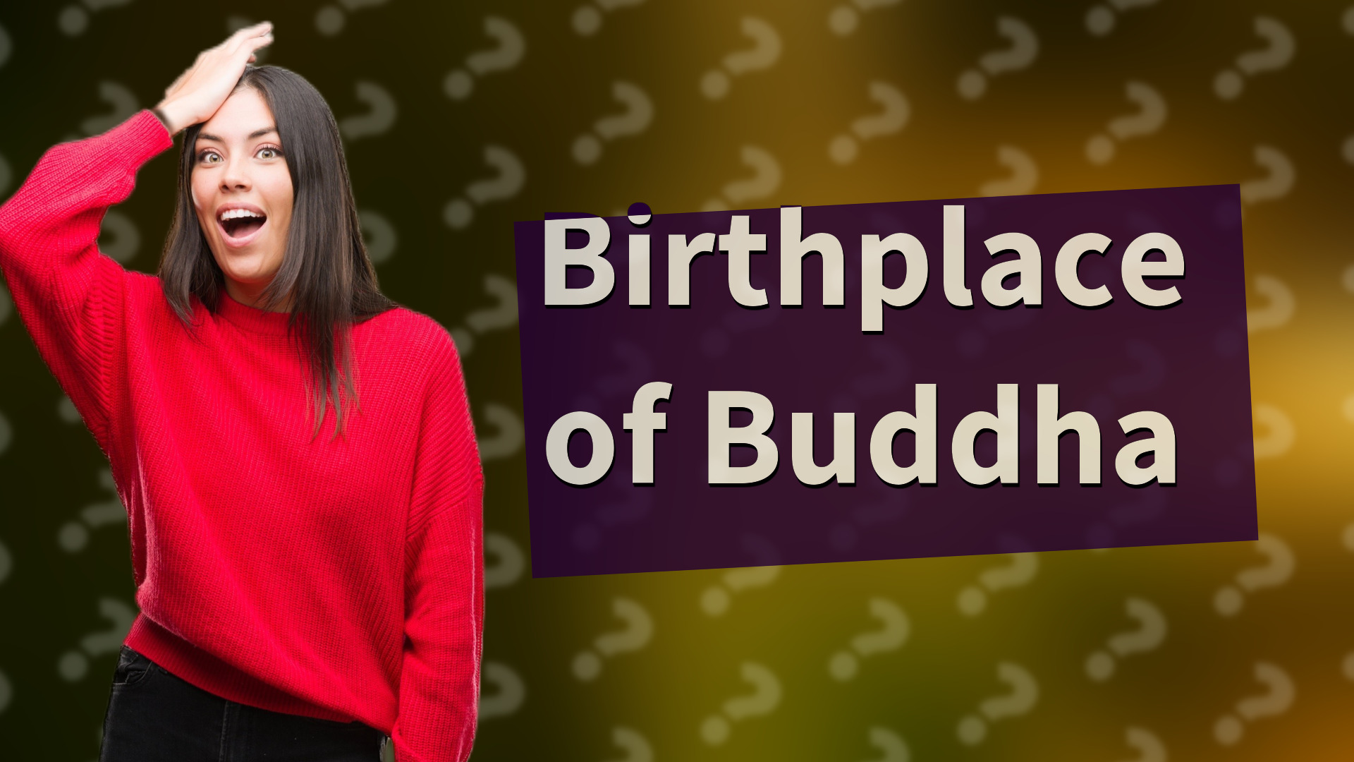 Birthplace of Buddha