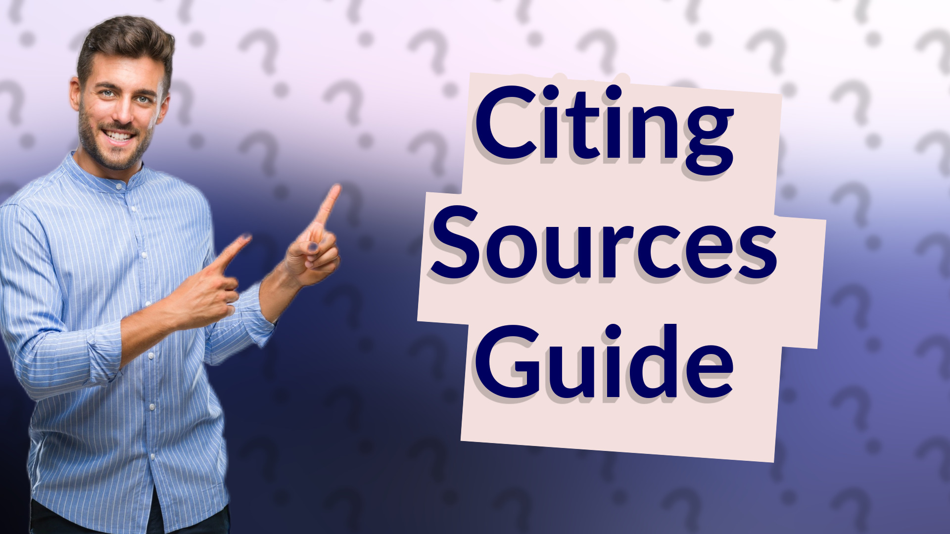 Citing Sources Guide