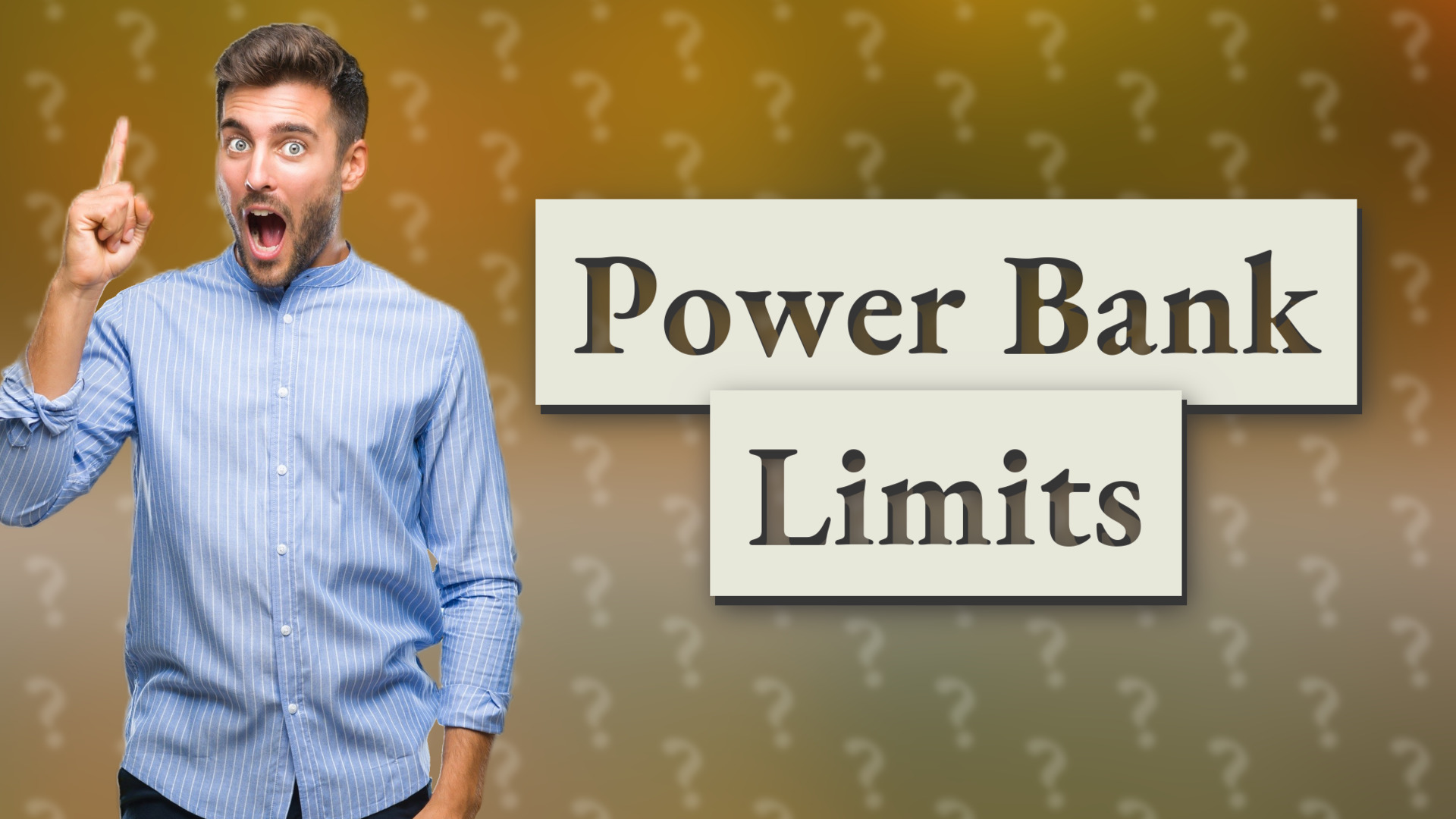 Power Bank Limits