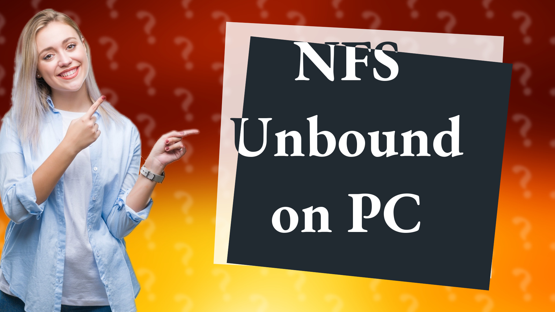 NFS Unbound on PC