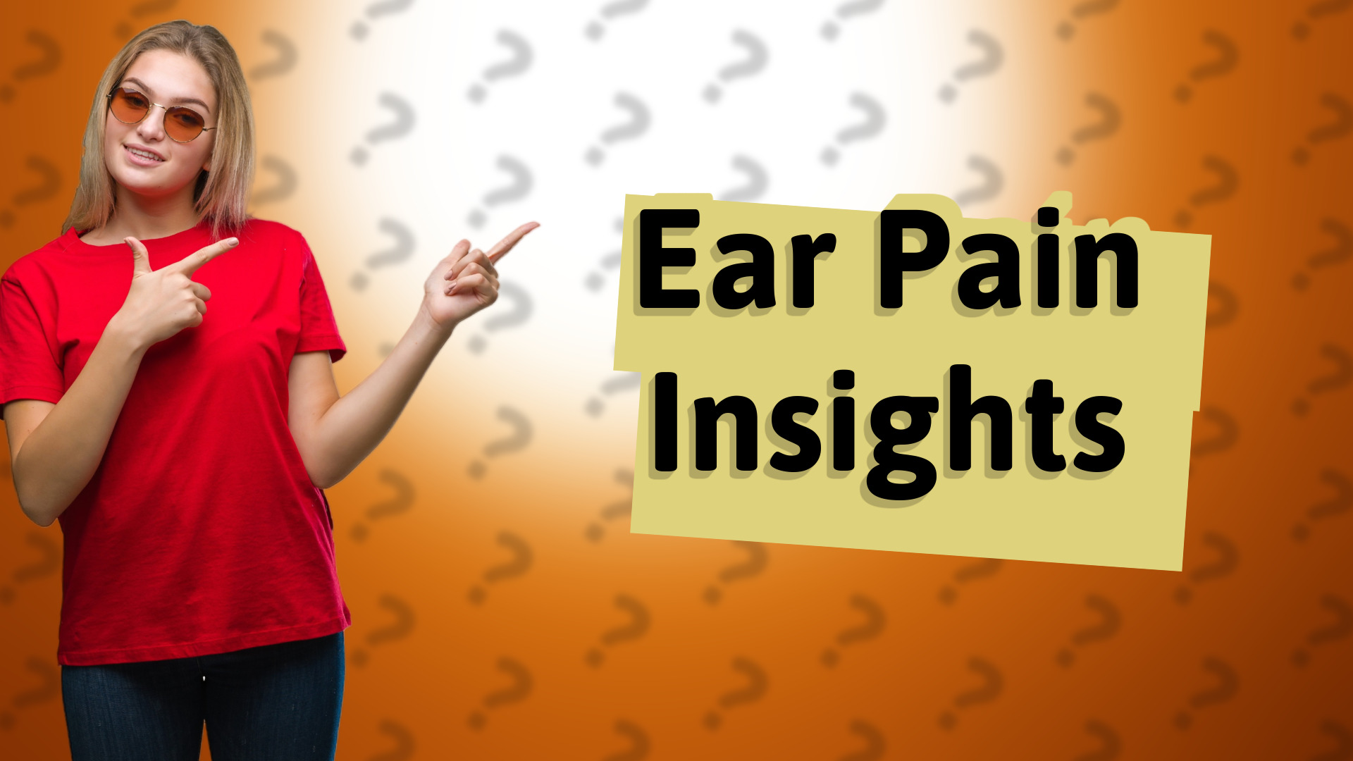Ear Pain Insights