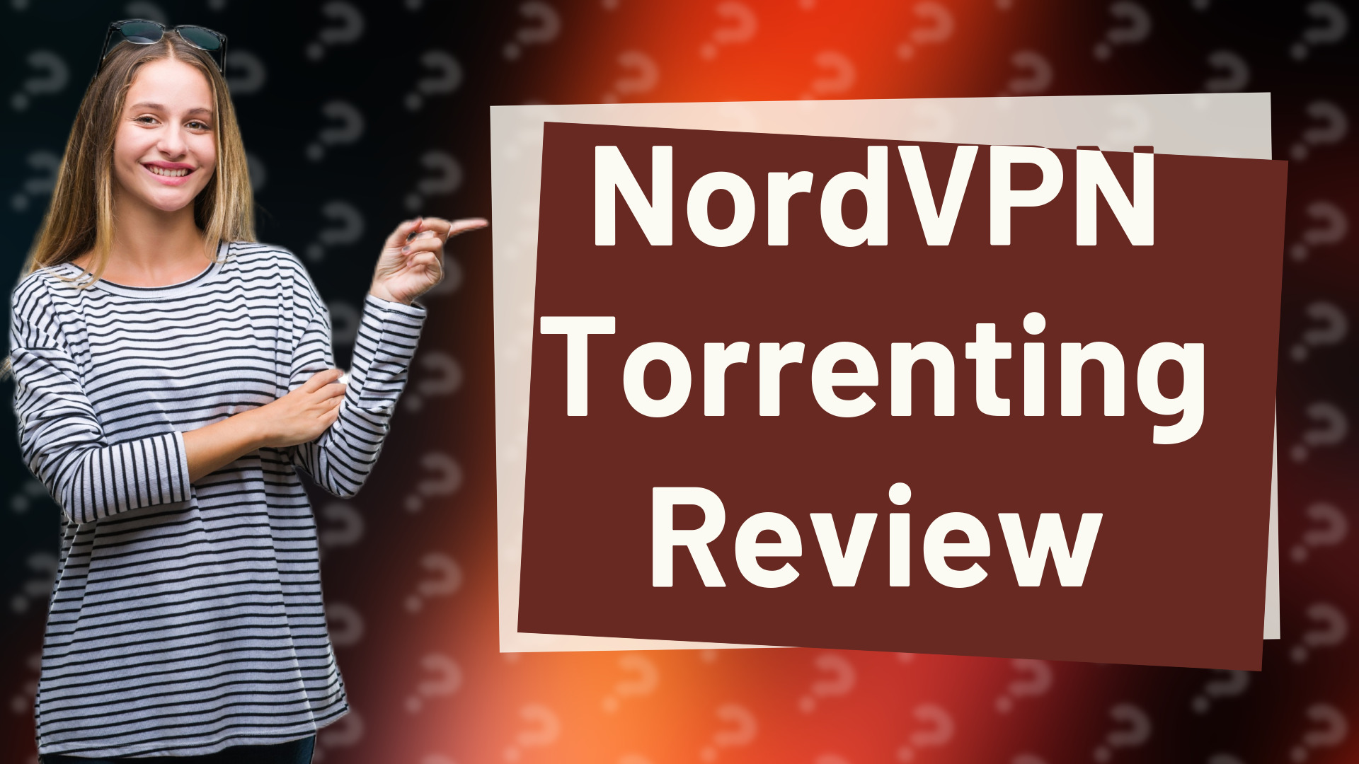 NordVPN Torrenting Review