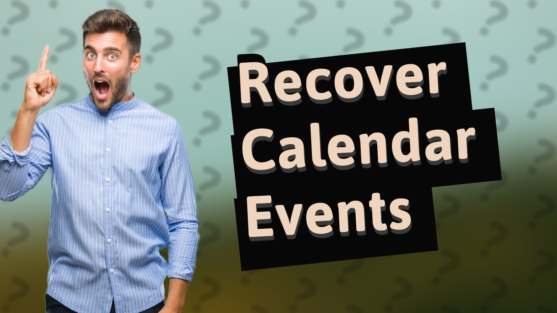 Recover Calendar Events