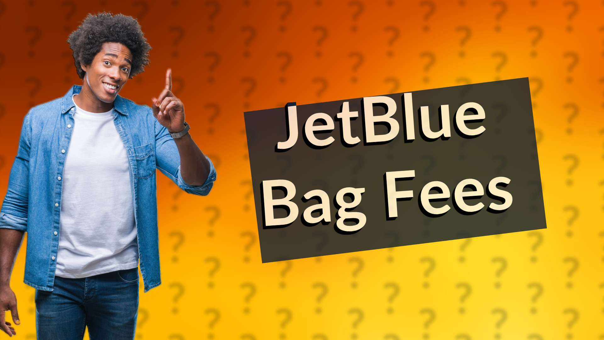 JetBlue Bag Fees