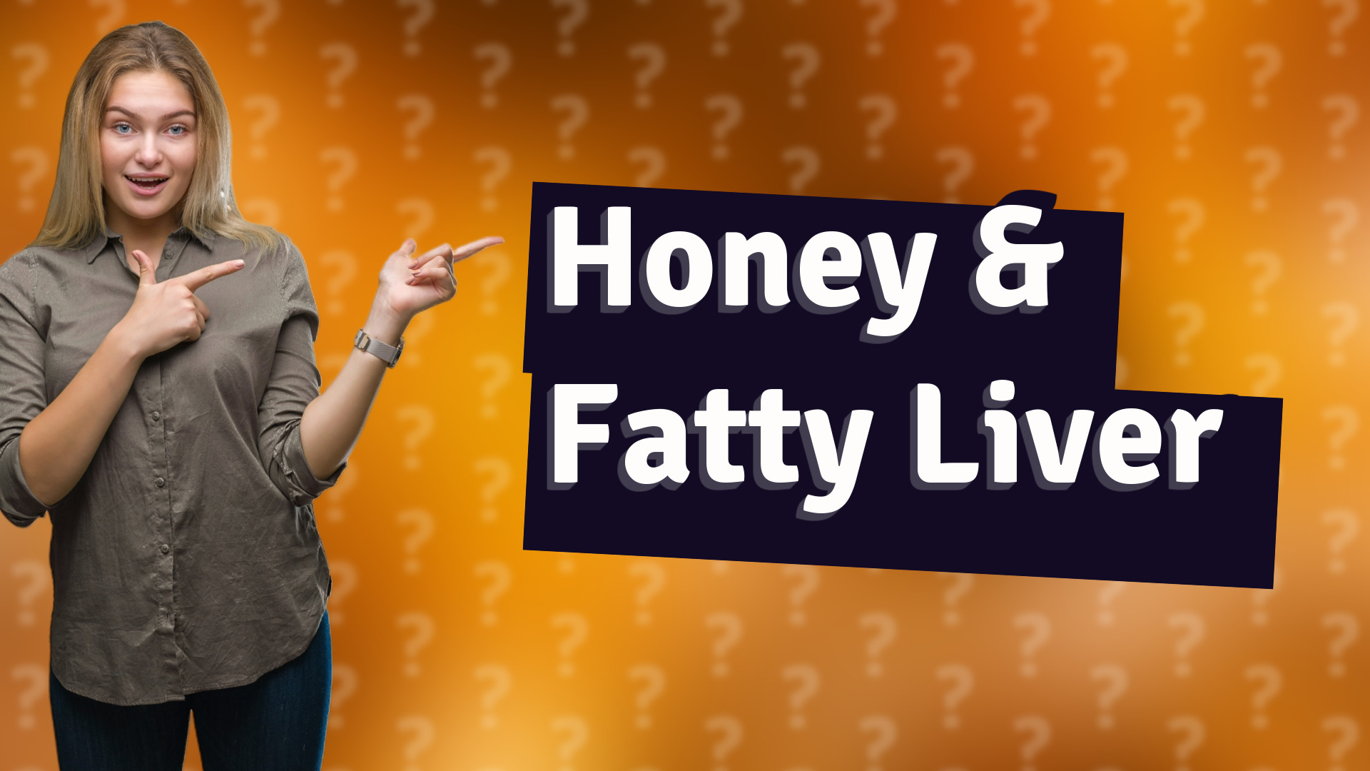 Honey & Fatty Liver