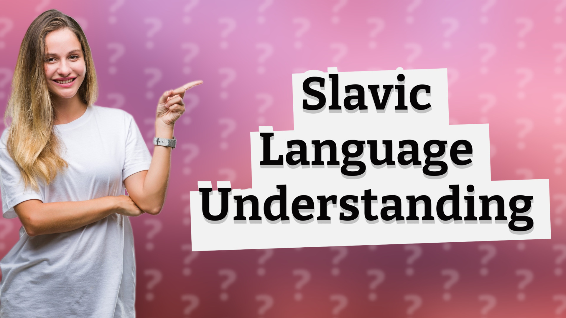 Slavic Language Understanding