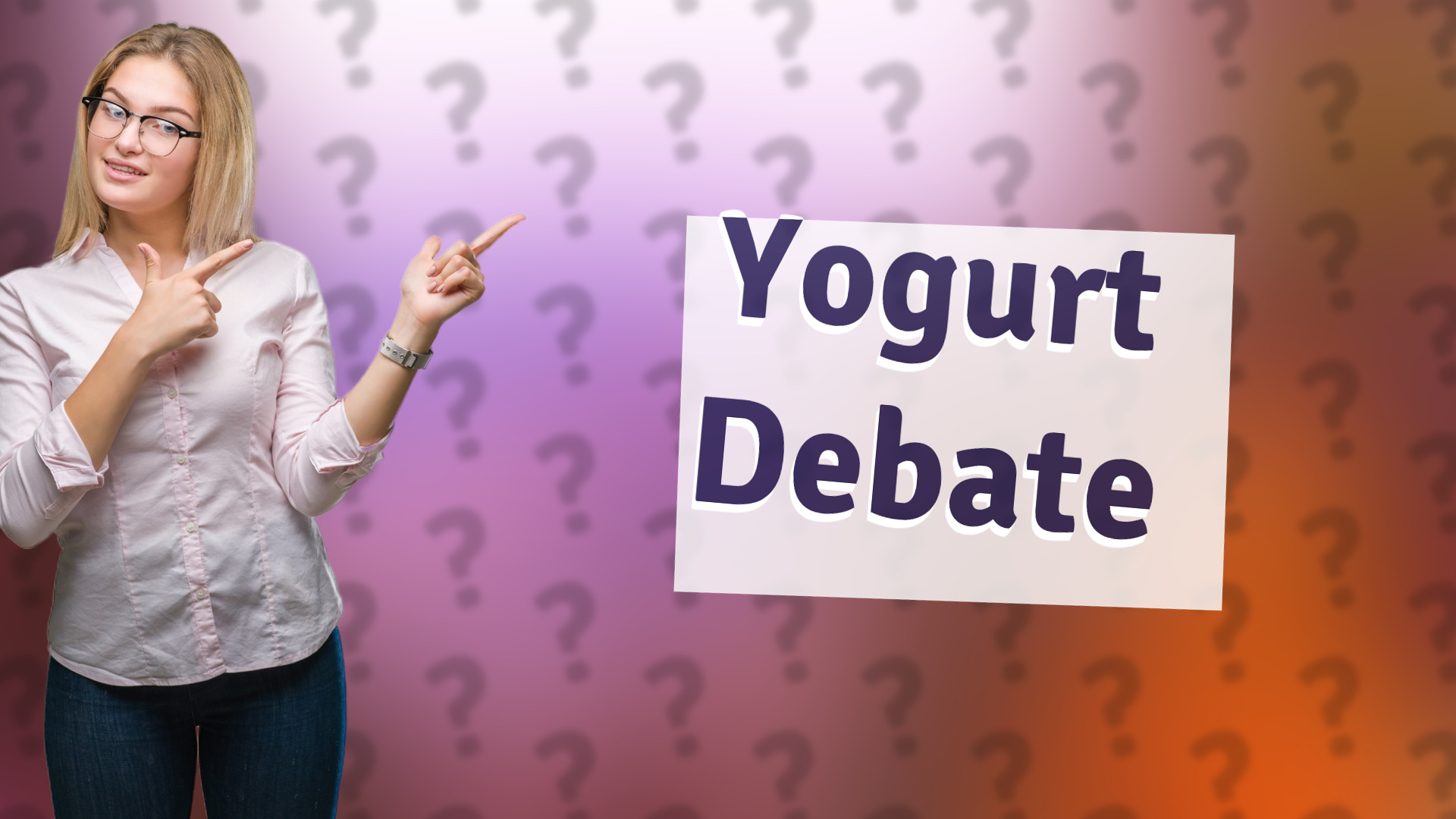 Yogurt Debate