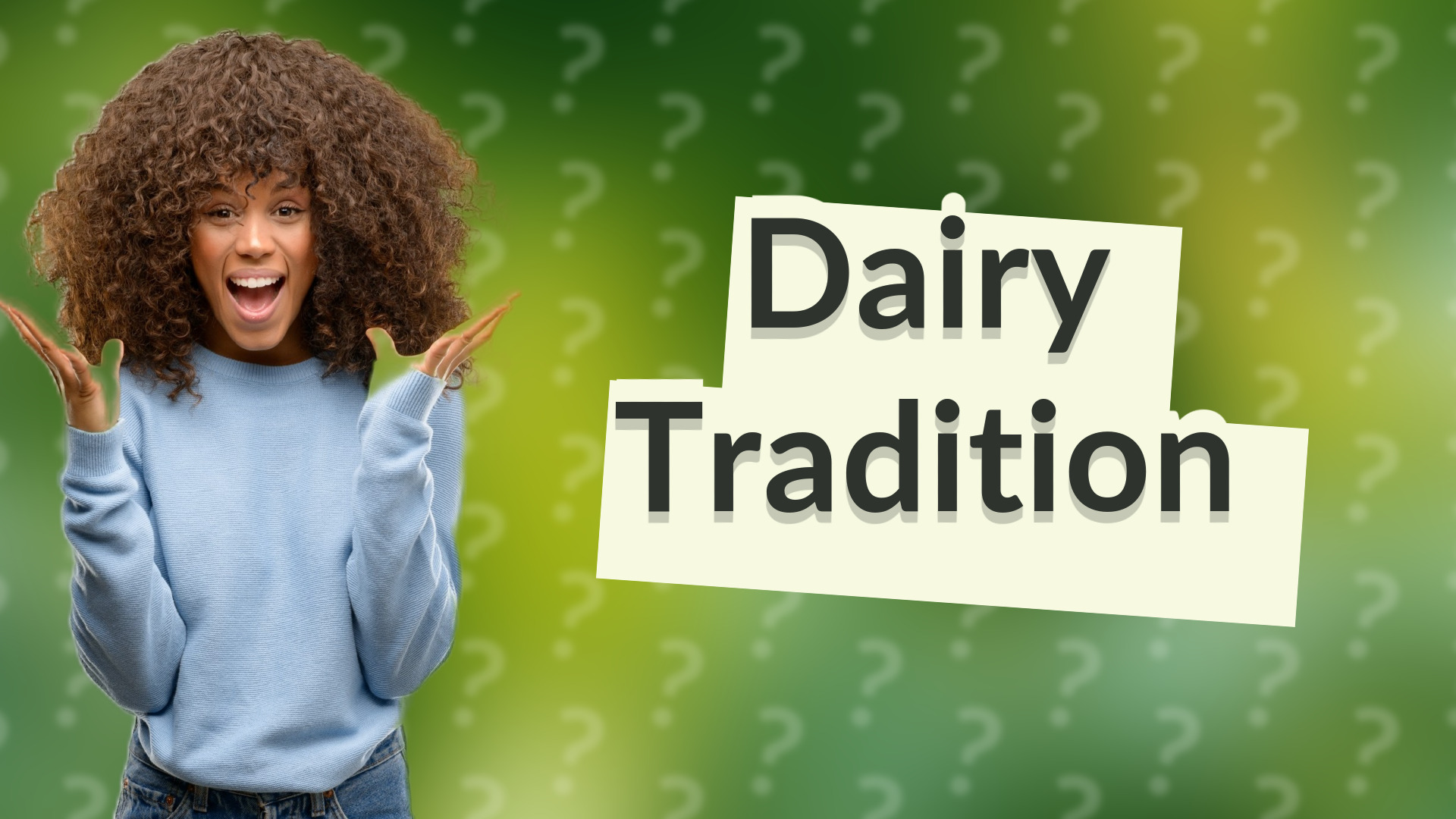 Dairy Tradition