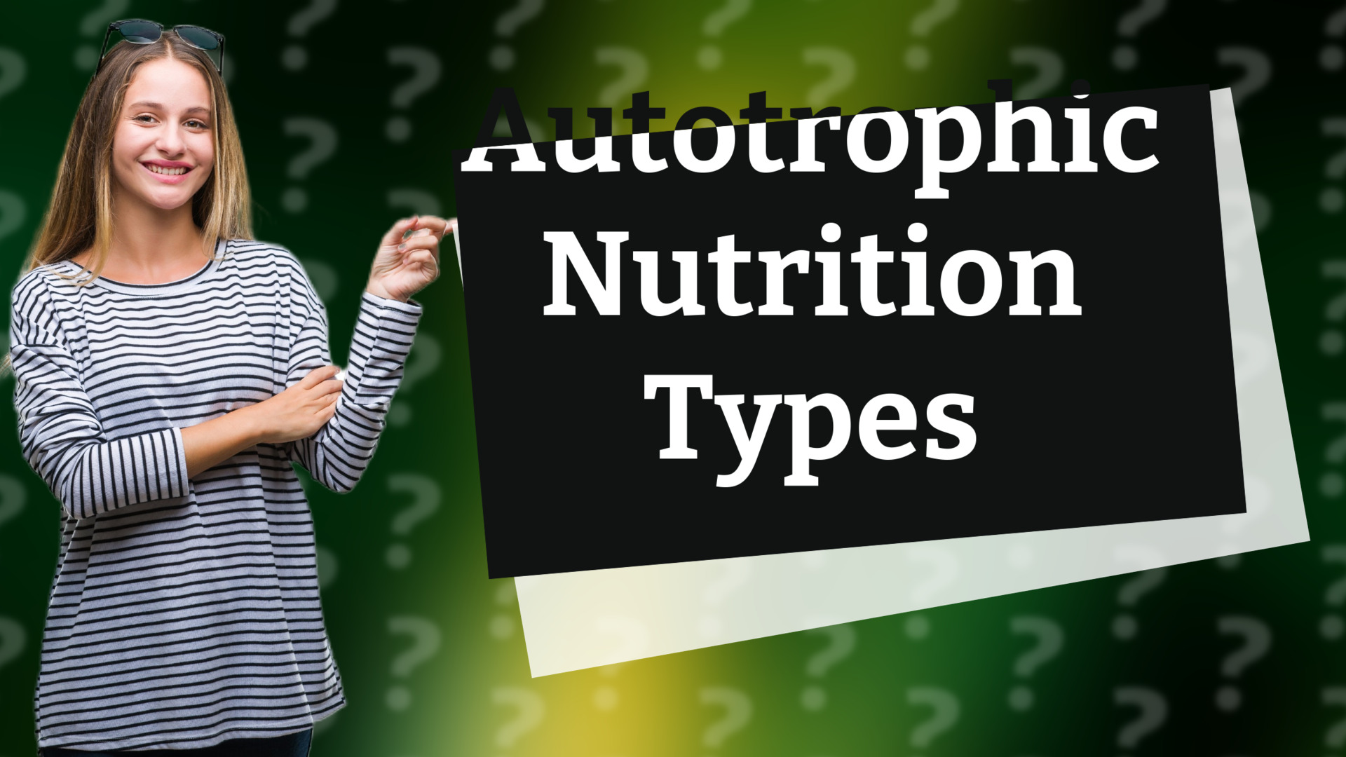 Autotrophic Nutrition Types