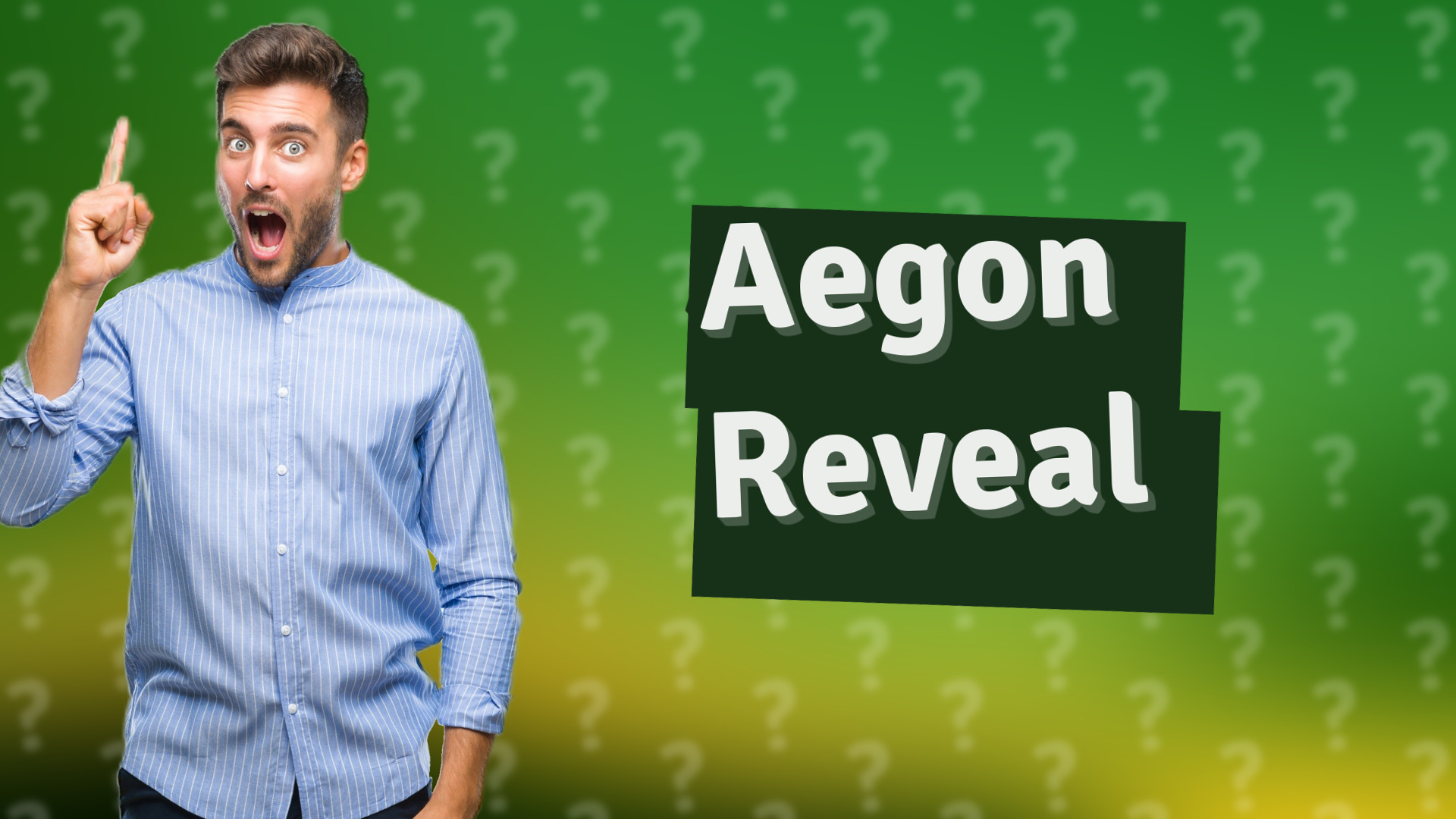 Aegon Reveal