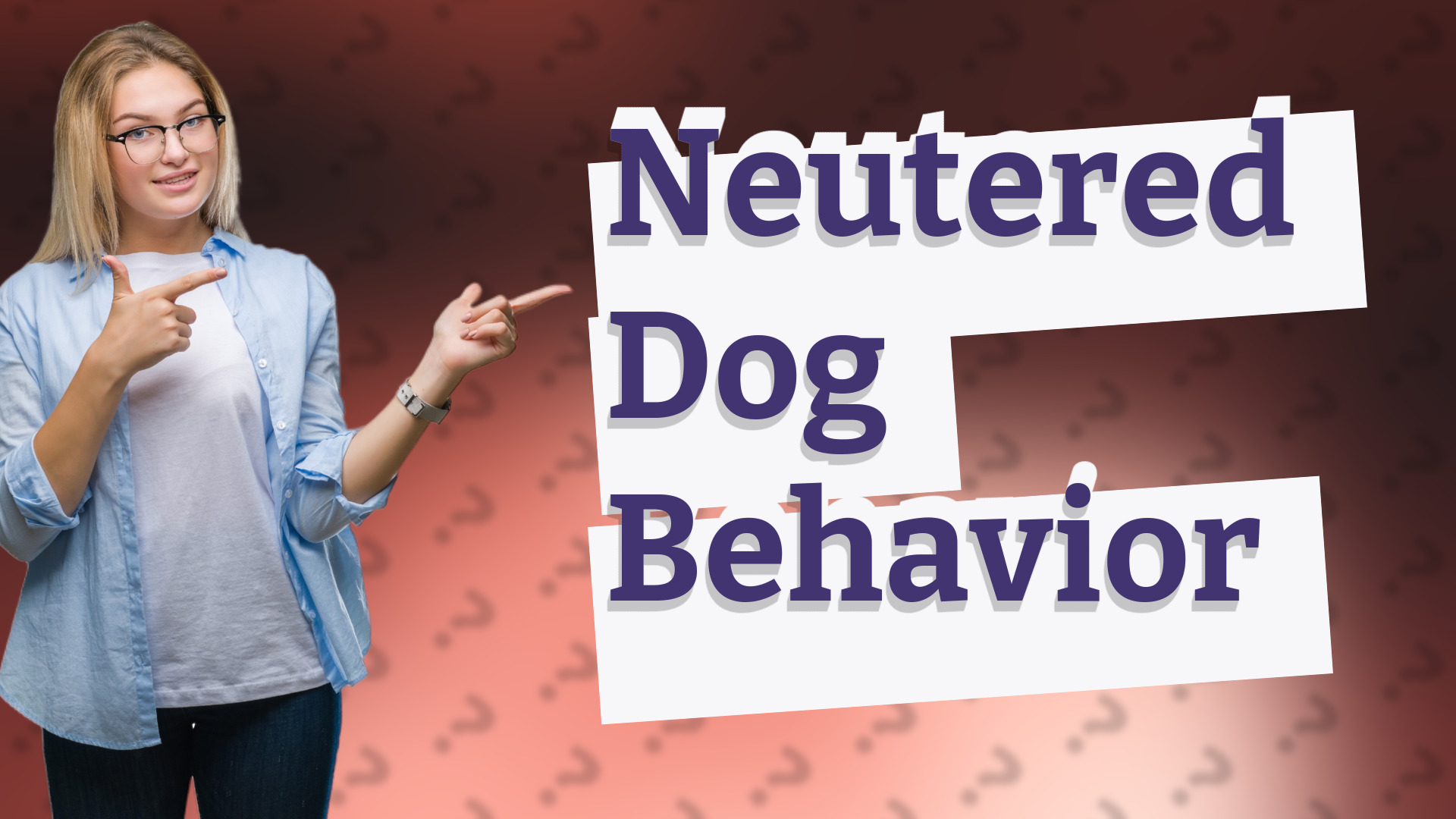 Neutered Dog Behavior