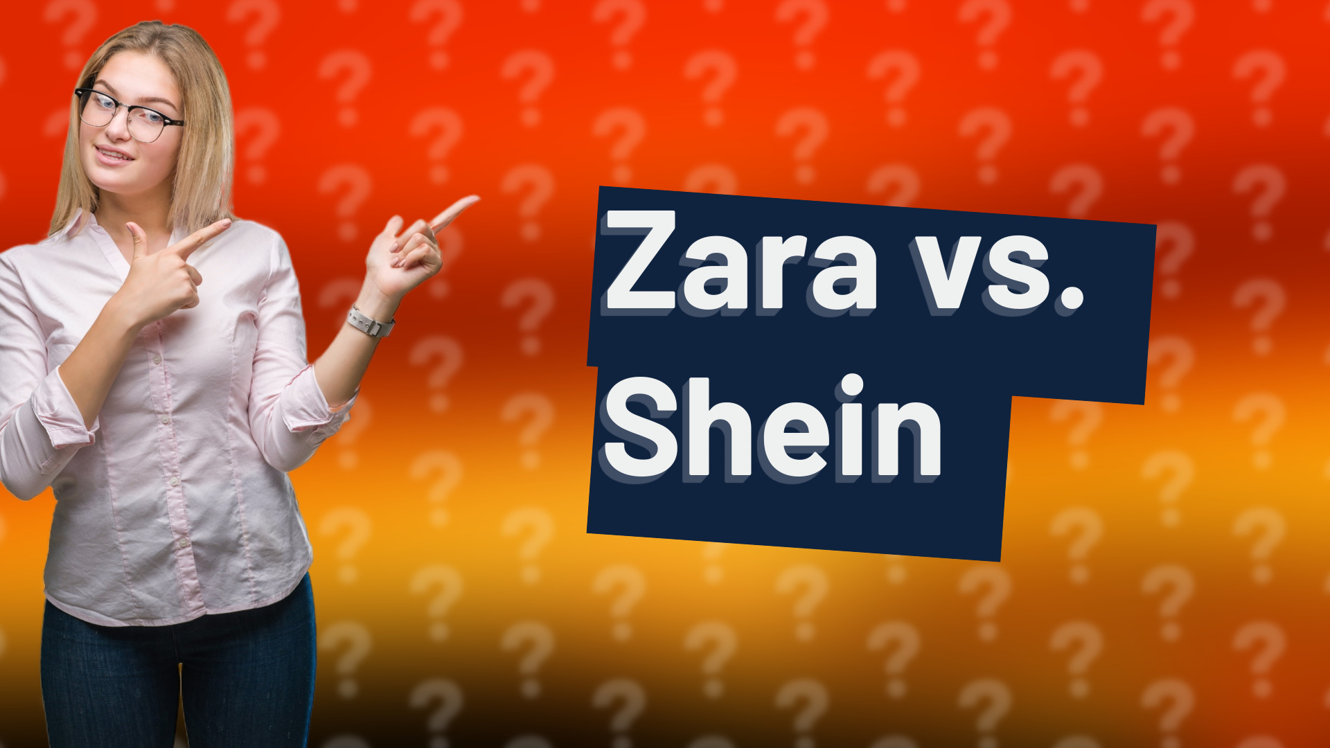 Zara vs. Shein