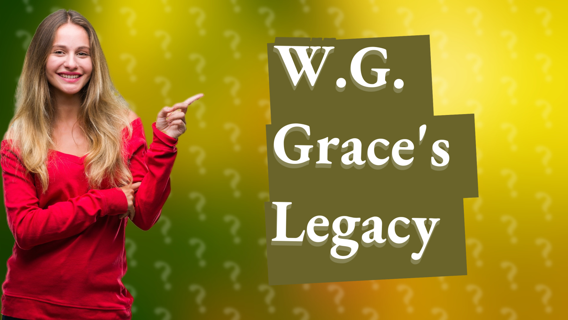 W.G. Grace's Legacy