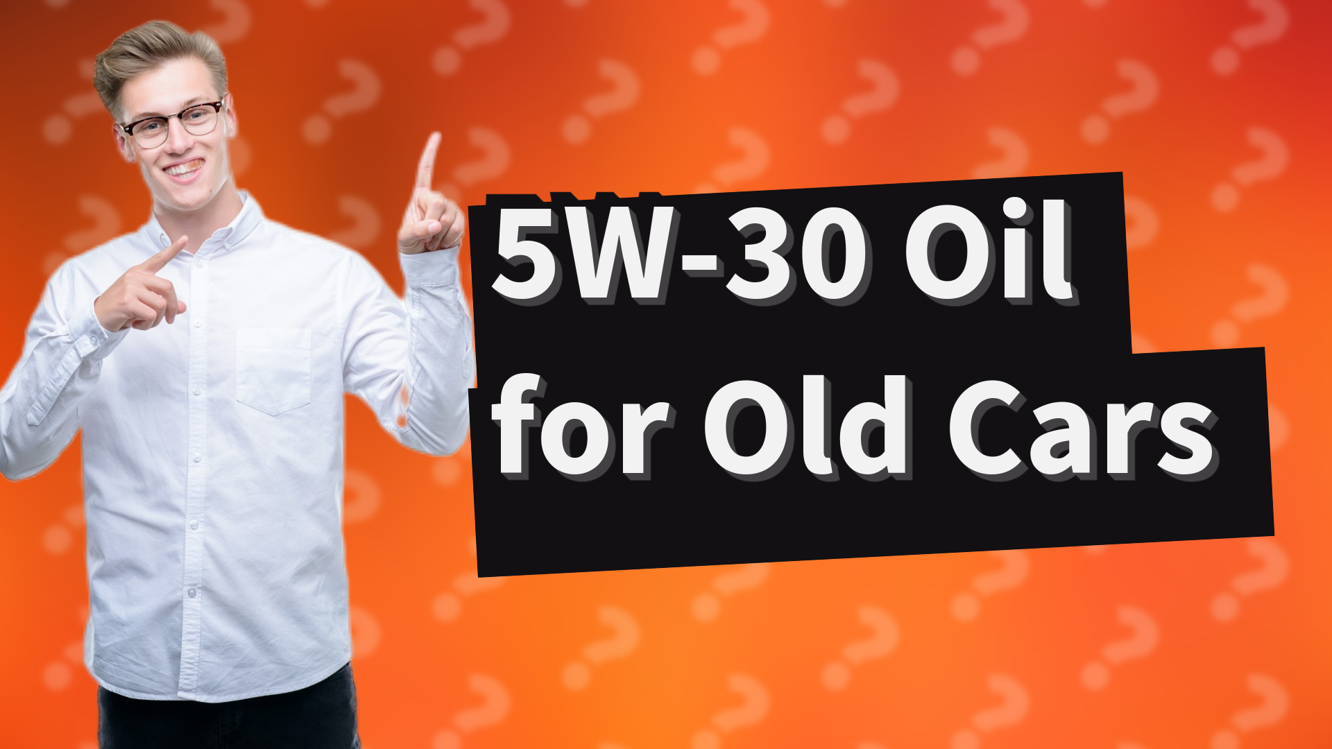 5W-30 Oil for Old Cars