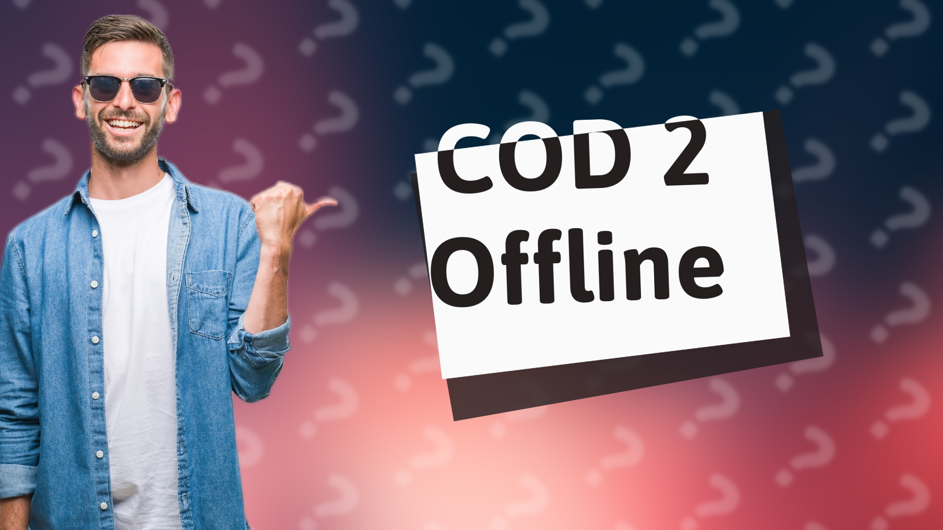 COD 2 Offline