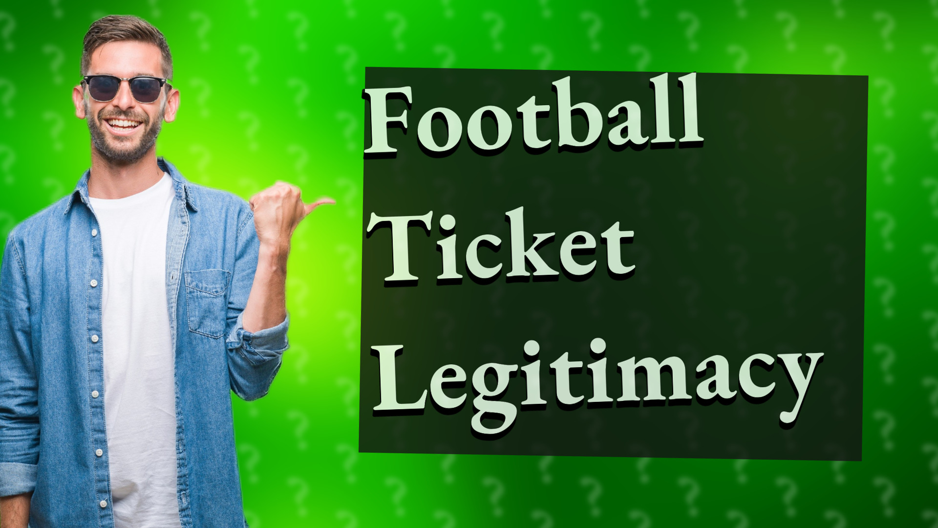 Football Ticket Legitimacy