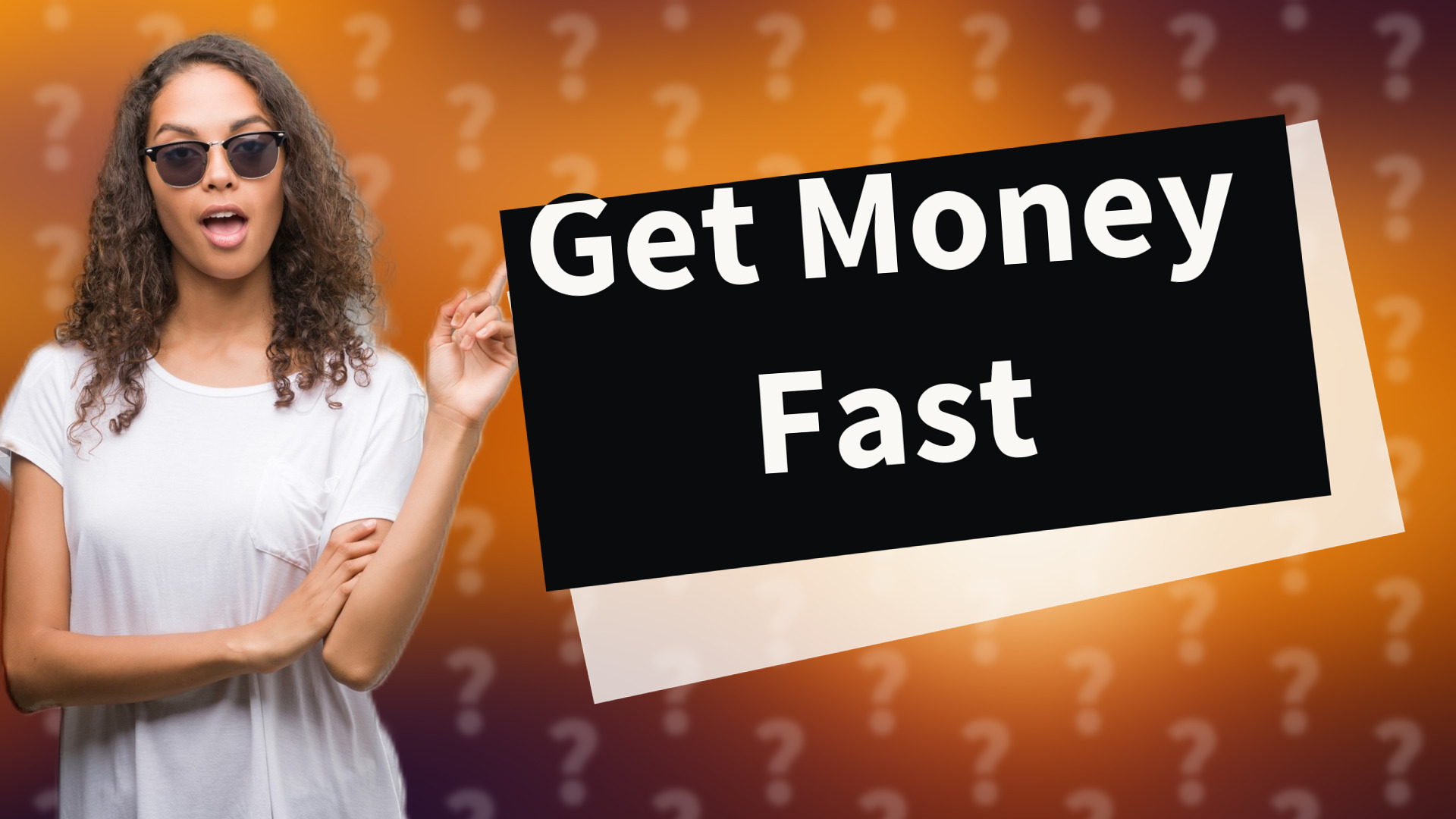 Get Money Fast