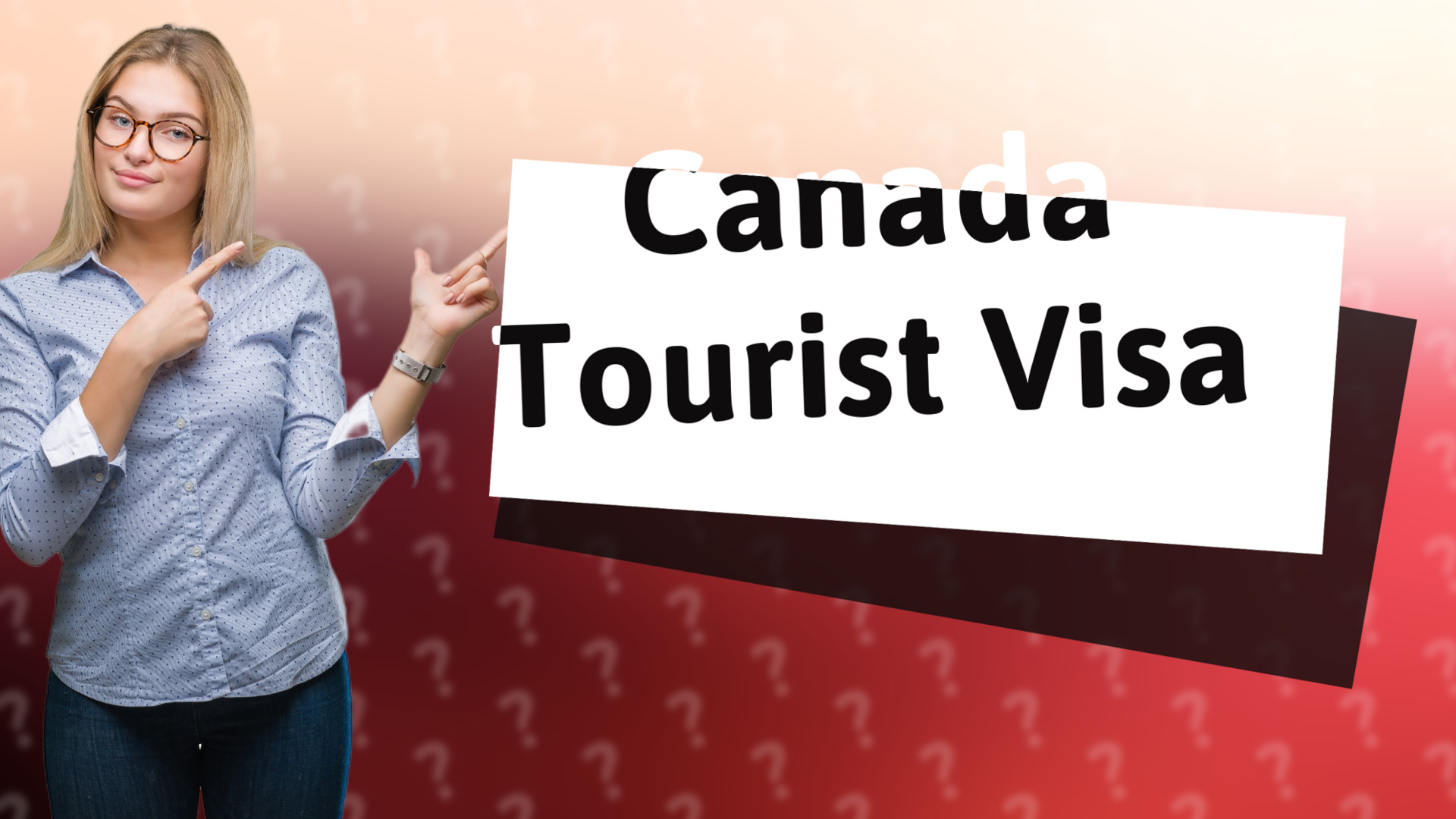 Canada Tourist Visa