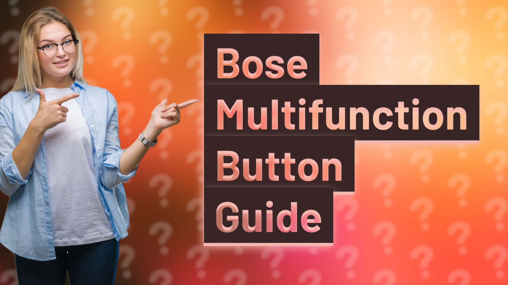 Bose Multifunction Button Guide