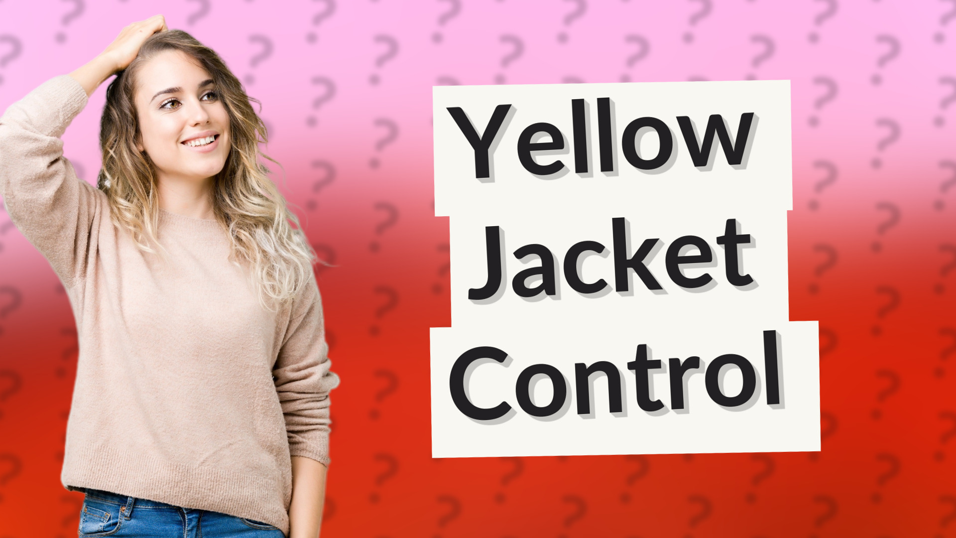 Yellow Jacket Control