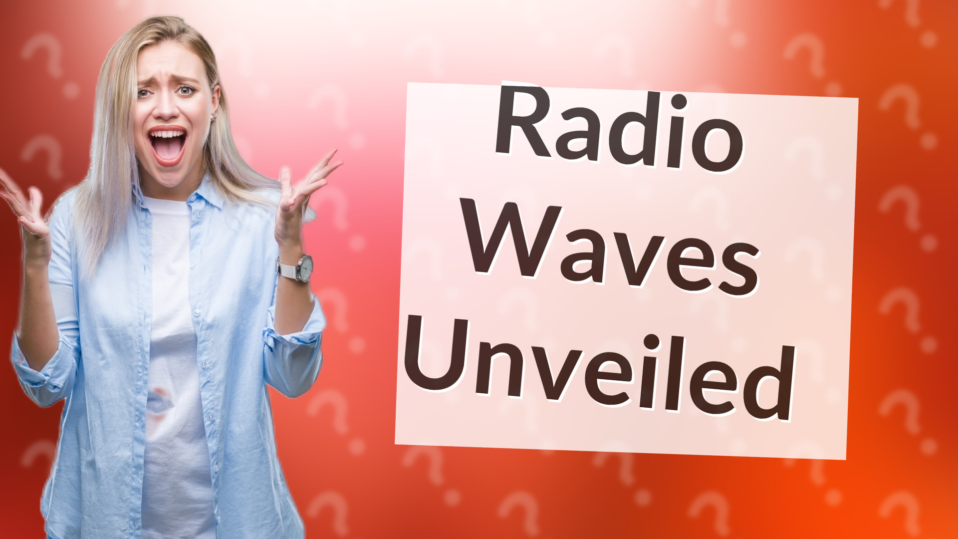 Radio Waves Unveiled